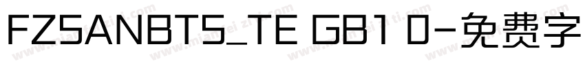 FZSANBTS_TE GB1 0字体转换